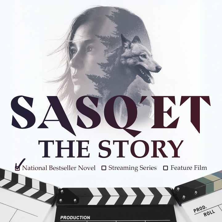 Sasq'et The Story